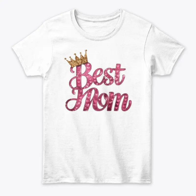 Bast Mom Design T-Shirt